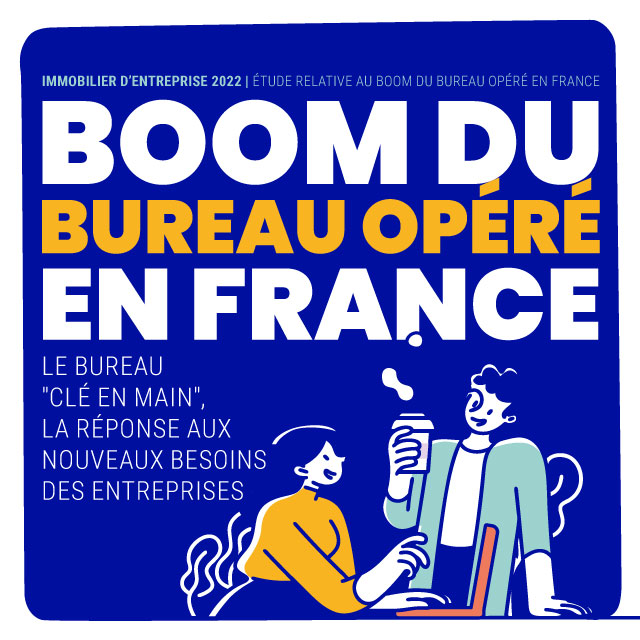 Bureau Opéré : le spécialiste du Bureau clefs en main partout en France - Couverture de l'enquête "BOOM du Bureau Opéré en France"